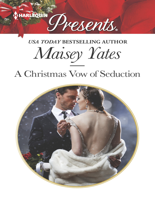 Title details for A Christmas Vow of Seduction by Maisey Yates - Wait list